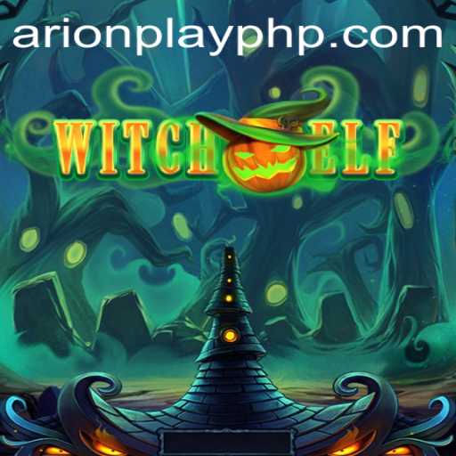 Exploring the Mystical World of WitchElf with arionplay